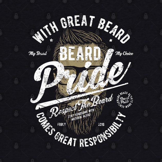 With Great Beard Comes Great Responsibility Retro Vintage Distressed Graphic Design by JakeRhodes